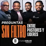 Preguntas Sin Filtro a Pastores | Evangelio Podcast Misael Lorenzo.