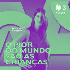 O Pior do Mundo São as Crianças