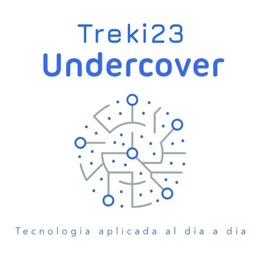 Treki23 Undercover  858 - mas MWC y Apple pierde el foco