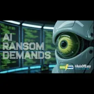 #AxisOfEasy 415: PromptLock Signals The Arrival Of AI Powered Ransomware