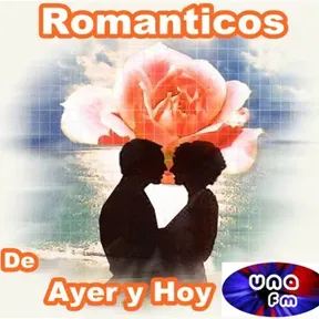 Los Romanticos de Ayer y Hoy