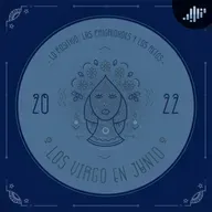 Podcast de astrología | Virgo en junio de 2022 | Signos Zodiacales