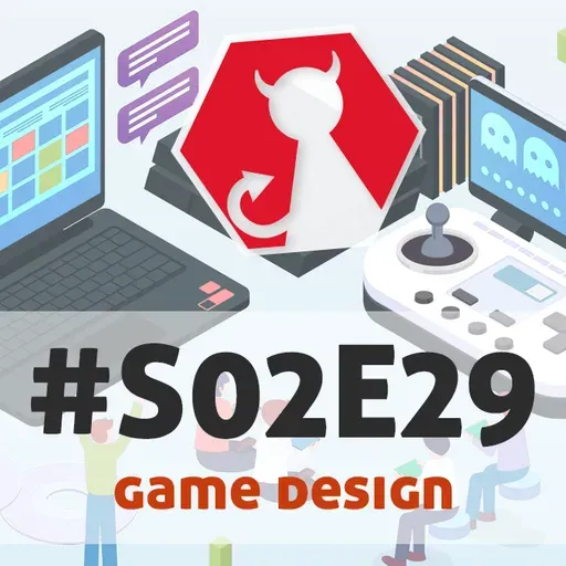 Carpeta #S02E29 - Game Design