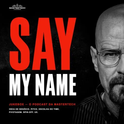 T04E03 - Breaking Bad : Pitch e ideias de negócios