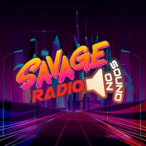 SAVAGE SOUND ON RADIO