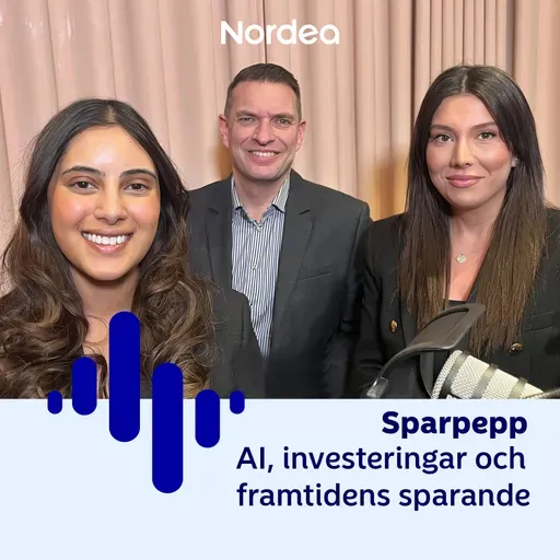 Annons från Nordea: AI, investeringar och framtidens sparande
