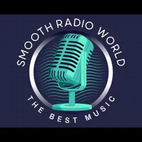 Smooth Radio World