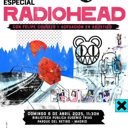 1035 - Especial RADIOHEAD en directo desde Madrid