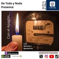 T6 E128 Con el apagón