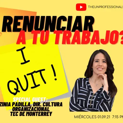 S4E51: ¿Cómo renunciar a tu trabajo?