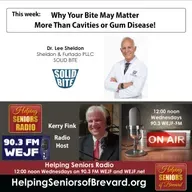 Why Your Bite Matters | Helping Seniors Radio