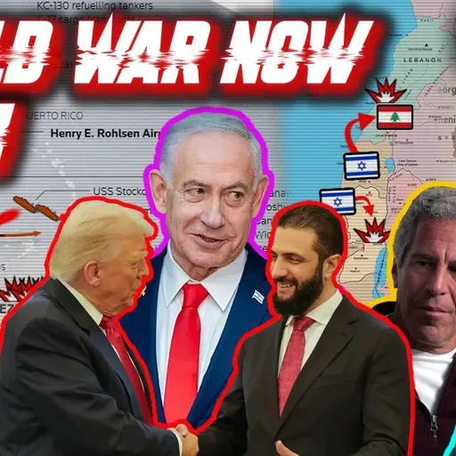 Venezuela WAR?! Trump/Epstein Files, Israel vs. Iran Round 2, al-Jolani in DC, Asia's Wars, & MORE! WWN Ep. 141