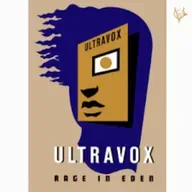 Ultravox Rage in Eden