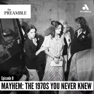 Mayhem: The 1970s You Never Knew, Episode 8