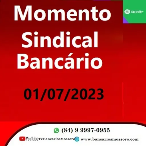 Momento Sindical Bancário - 01-07-2023