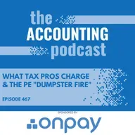What Tax Pros Charge & the PE "Dumpster Fire"