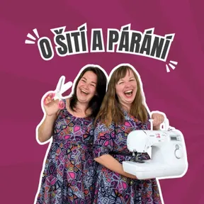 O šití a párání