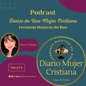 Diario De Una Mujer Cristiana