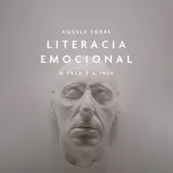 Aquele Sobre Literacia Emocional