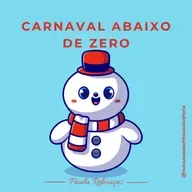 CARNAVAL ABAIXO DE ZERO
