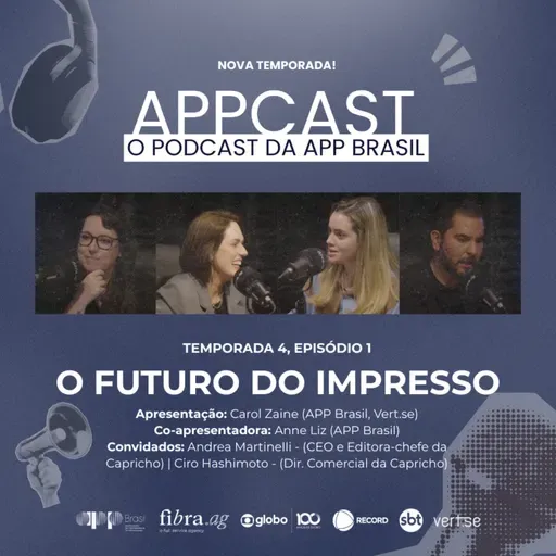#175 - Capricho: o futuro do impresso - com Andréa Martinelli e Ciro Hashimoto