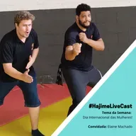 Dia Internacional da Mulher - Hajime Livecast
