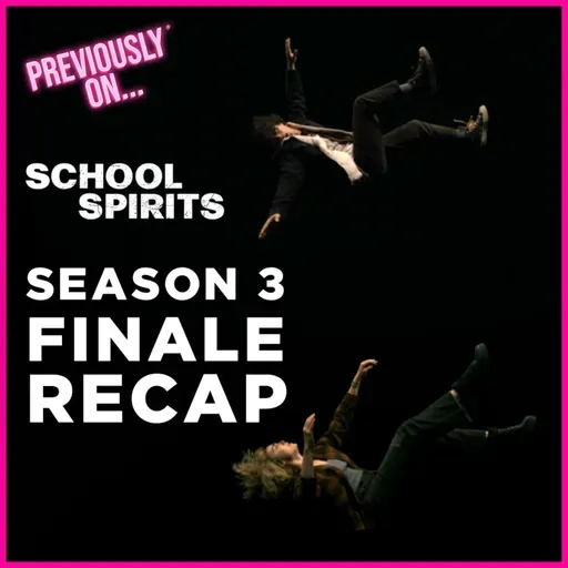 School Spirits Finale Season 3 Episode 8 Recap + Reaction + Ending Explained
