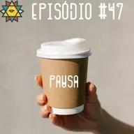 Aprendiz Mathite # 47 Pausa