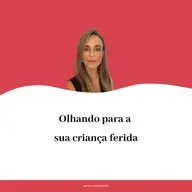Olhando para a sua criança ferida