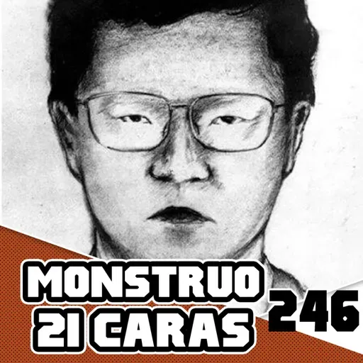 El Monstruo De 21 Caras: Caso Sin Resolver