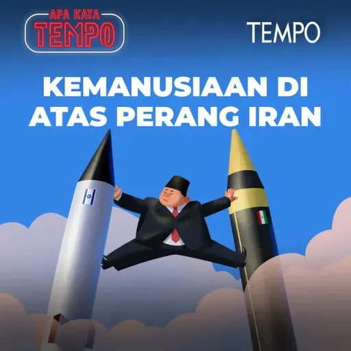 Kemanusiaan di Atas Perang Iran