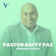 Pastor Raffy Paz - Verdadero Avance