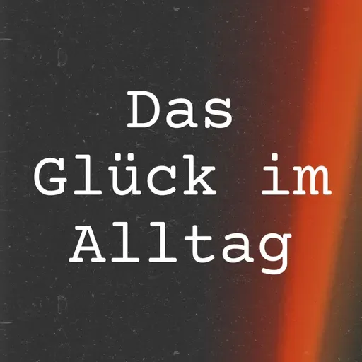 Glückliche Augenblicke im Alltag