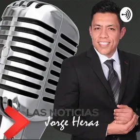Las Noticias con Jorge Heras