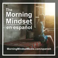 NUEVA SERIE: El Reino (Daniel 7:13-14) Ep. 1 || Mentalidad matutina: Devocional cristiano diario, estudio bíblico y oración