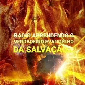 RÁDIO APRENDENDO O VERDADEIRO EVANGELHO DA SALVAÇÃO