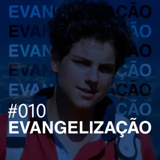 Evangelização - Edson Santos (Edinho)