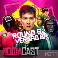 #277 ROUND 6 do JEITINHO BRASILEIRO
