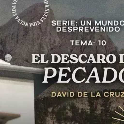 10 EL DESCARO DEL PECADO