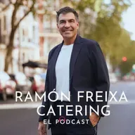 173 Ramón Freixa _ Catering en el podcast de bodas en España