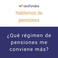 Hablemos de pensiones - ¿qué régimen de pensiones me conviene más? EP. 3