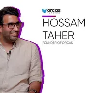 From Medicine to EdTech: Hossam Taher (Orcas) | من الطب للتكنولوجيا التعليمية: حسام طاهر (أوركاس)