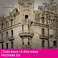 L'home mosca i la dona aranya | Font de Misteris 14x03 (624)