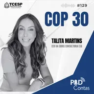 #129 COP-30 com Talita Martins 
