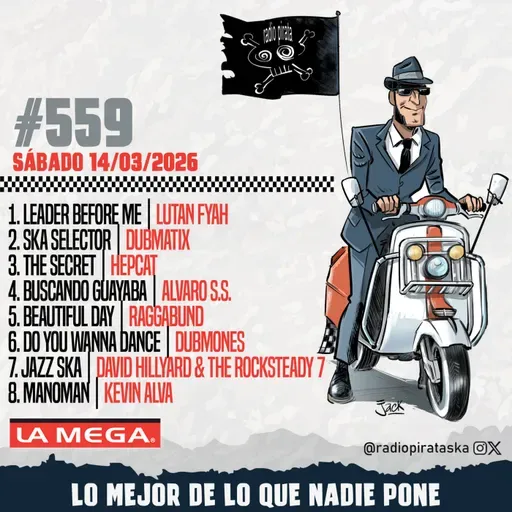 Episode 559: RADIO PIRATA #559 | 14/03/2026