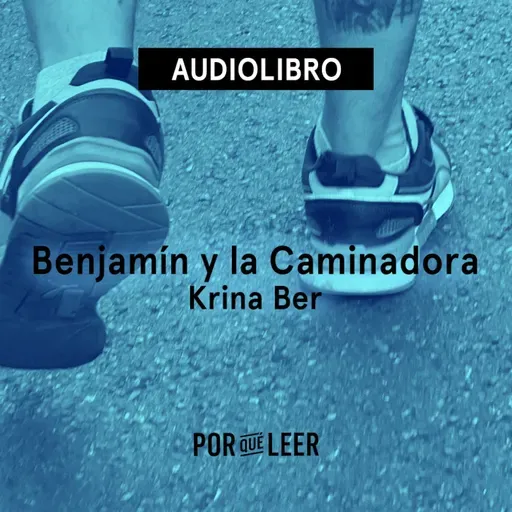 Benjamin y la Caminadora - Krina Ber