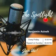 3172: The Spotlight with Benjamin Azineh