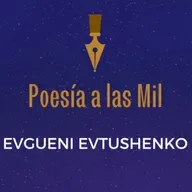 POESÍA A LAS MIL - EVGUENI EVTUSHENKO - AUDIOLIBROS DE POESÍA -