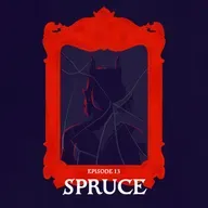 13: SPRUCE