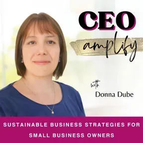 CEO Amplify | Sustainable Business Strategies for Small Business Owners